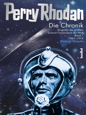 cover image of Perry Rhodan--Die Chronik